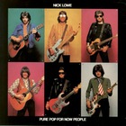 Nick Lowe - Pure Pop For Now People (Vinyl)