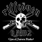 Riffcoven - Raw 2 (Live)