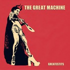 The Great Machine - Greatestits