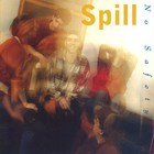 No Safety - Spill