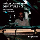 Stanley Cowell - Departure #2