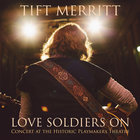 Tift Merritt - Love Soldiers On- Concert At The Historic Playmakers Theatre