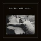 Joy Division - Love Will Tear Us Apart (Remastered 2020)