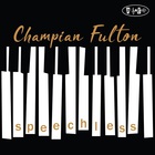 Champian Fulton - Speechless