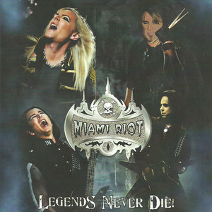 Legends Never Die