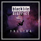 Blacklite District - Falling (CDS)