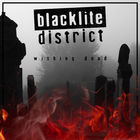 Blacklite District - Wishing Dead (CDS)