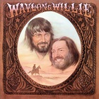 Waylon Jennings & Willie Nelson - Waylon & Willie (Remastered 2015)