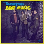 The Spongetones - Beat Music (Vinyl)