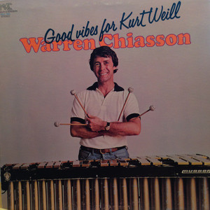 Good Vibes For Kurt Weill (Vinyl)