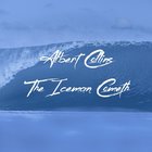 Albert Collins - The Iceman Cometh