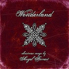 Angel Forrest - Wonderland
