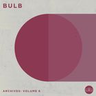 Bulb - Archives: Volume 6