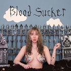 Elita - Blood Sucker (EP)