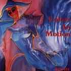 Colors In Motion - Secrets