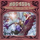 Ngc-4594 - skipping Through The Night (Vinyl)