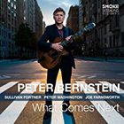 Peter Bernstein - What Comes Next