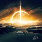 Chakuza - Aurora (EP)