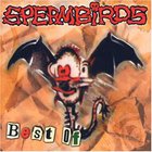 Spermbirds - Best Of