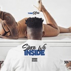 Yung Bleu - Since We Inside (EP)
