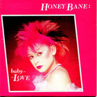 Honey Bane - Baby Love (VLS)