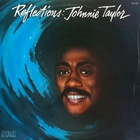 Johnnie Taylor - Reflections (Vinyl)