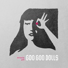 Goo Goo Dolls - Miracle Pill (Deluxe Edition)