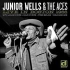 Junior Wells - Live In Boston (With The Aces)