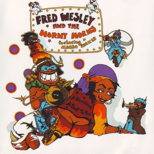 A Blow For Me, A Toot To You (Reissued 1994)