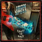 Iron Spell - Fight For Rock (CDS)