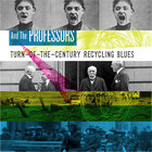 Turn-Of-The-Century Recycling Blues (CDS)