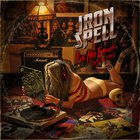 Iron Spell - I've Had Enough (Into The Fire) (CDS)