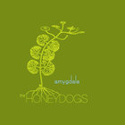 The Honeydogs - Amygdala