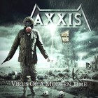 Axxis - Virus Of A Modern Time
