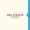 Dire Straits - The Studio Albums 1978-1991 CD1