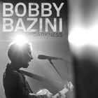 Bobby Bazini - Darkness (CDS)