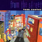 Tom Coster - From The Street