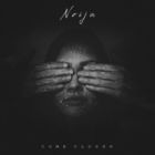 Noija - Come Closer (EP)