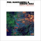 Phil Manzanera - Mato Grosso (With Sergio Dias)