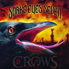 Snake Eyes Seven - 13 Crows