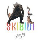 Little Big - Skibidi (EP)
