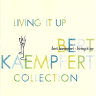 Bert Kaempfert - Collection (German Series) Vol. 12: Living It Up
