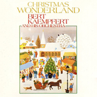 Bert Kaempfert - Collection (German Series) Vol. 5: Christmas Wonderland