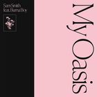 SAM SMITH - My Oasis (CDS)