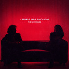 Love's Not Enough (CDS)