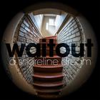 A Shoreline Dream - Waitout (EP)