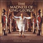 George Fenton - The Madness Of King George