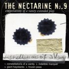 The Nectarine No. 9 - Constellations Of A Vanity