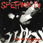 Spermbirds - Get Off The Stage CD1