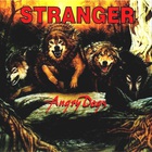 Stranger - Angry Dogs